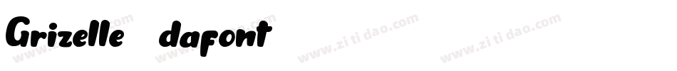 Grizelle (dafont)字体转换